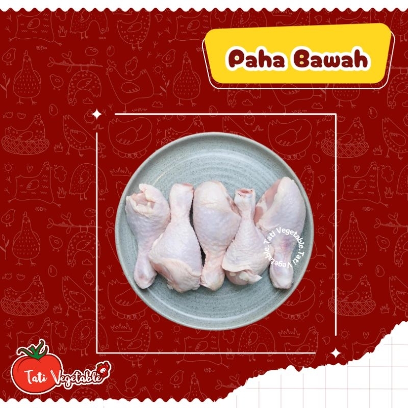 

Paha Bawah ( Paha Pentung ) Ayam Segar || Ayam Segar ( Bukan Frozen ) || Halal || Unggas || Tati Vegetable || Groceries || Ayam Potong Murah Jabodetabek