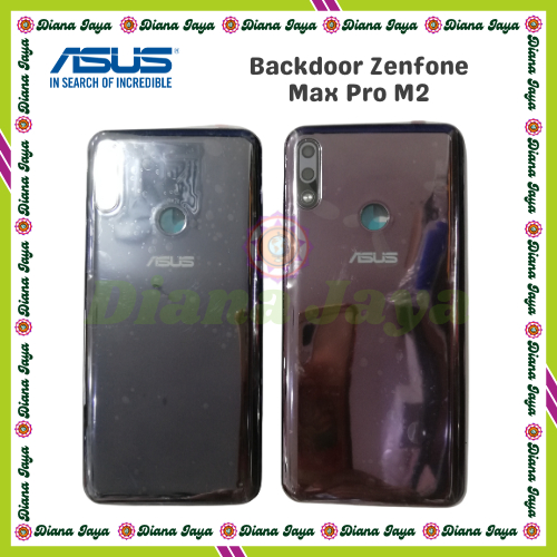 Backdoor / Casing Tutup Belakang Asus Zenfone Max Pro M2