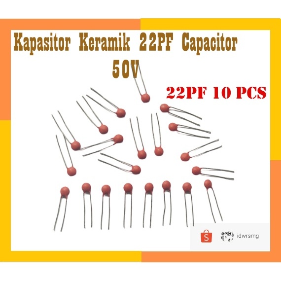 Kapasitor Keramik 22 pF Capacitor 22pF 50V Ceramic