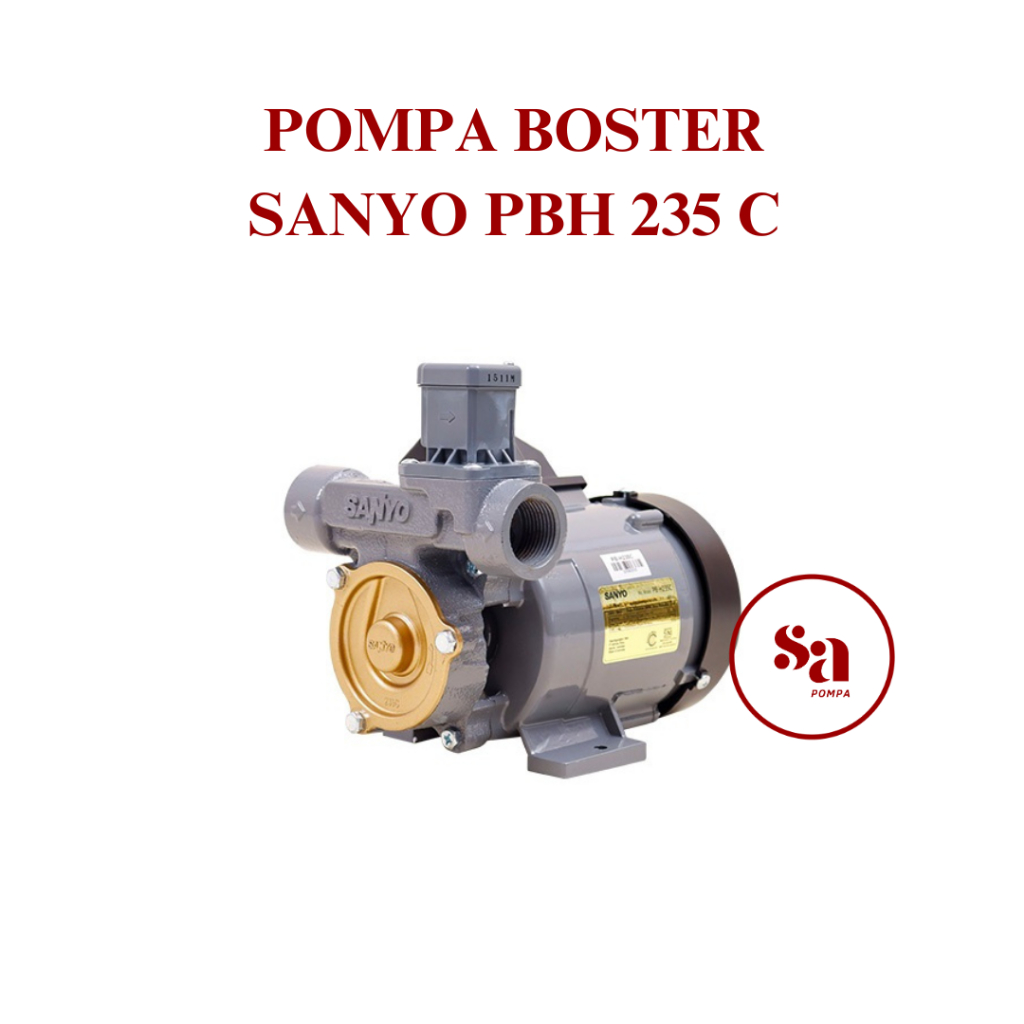 POMPA BOSTER SANYO PBH235C SUMUR DANGKAL SOLUSI TEKANAN AIR YANG KUAT DAN STABIL