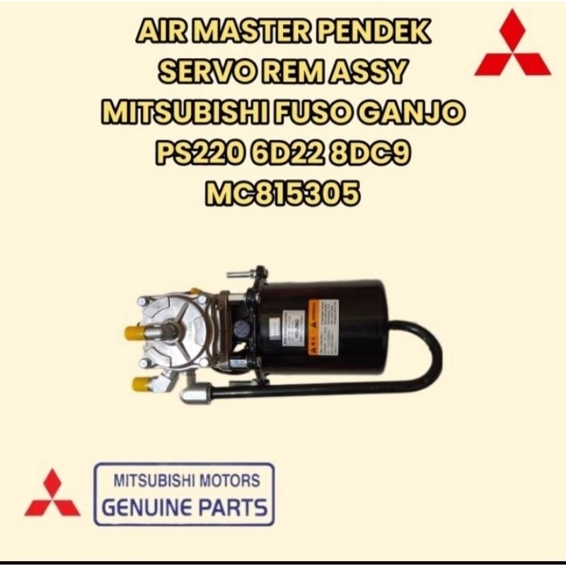 BOSTER SERVO REM AIR MASTER BOOSTER REM ANGIN MC815305 MITSUBISHI FUSO GANJO PS220 MITSUBISHI FIGHTE