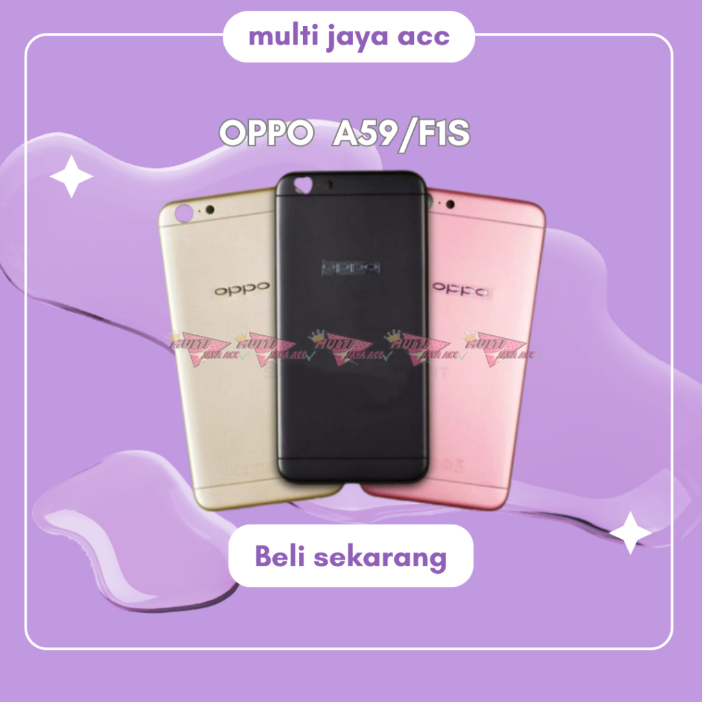 Backdoor Tutup Belakang Oppo A59 F1S Casing