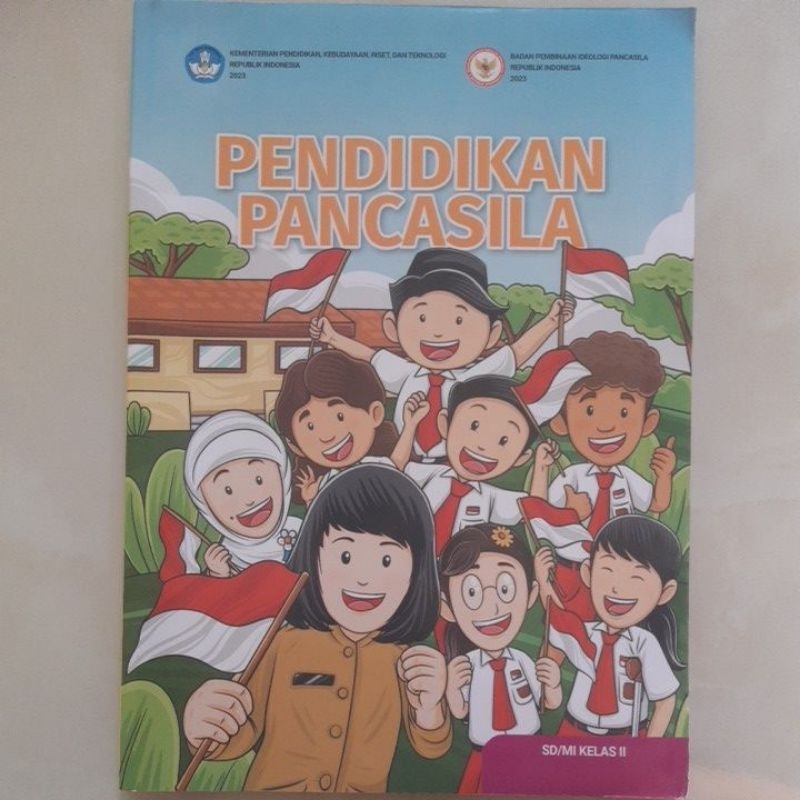 

Buku Kurikulum Merdeka - Pendidikan Pancasila Untuk Siswa Kelas 2