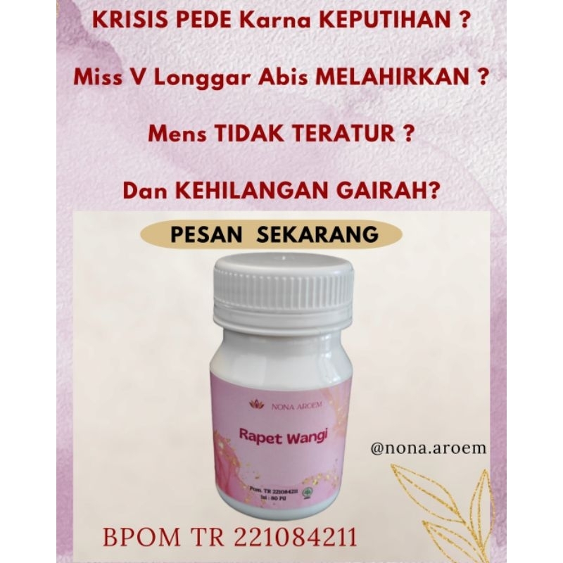 RAPET WANGI NONA AROEM