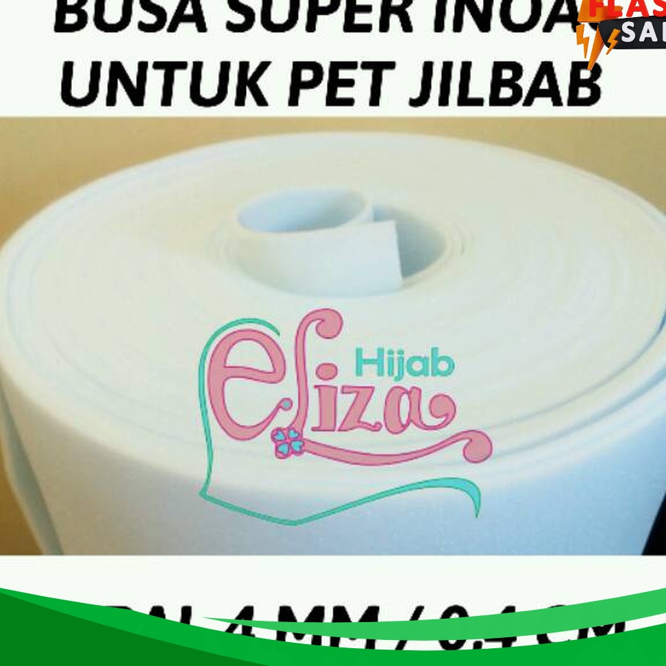 EKSKLUSIF Busa Super INOAC tebal 4 mm untuk Pet Jilbab 5 meter