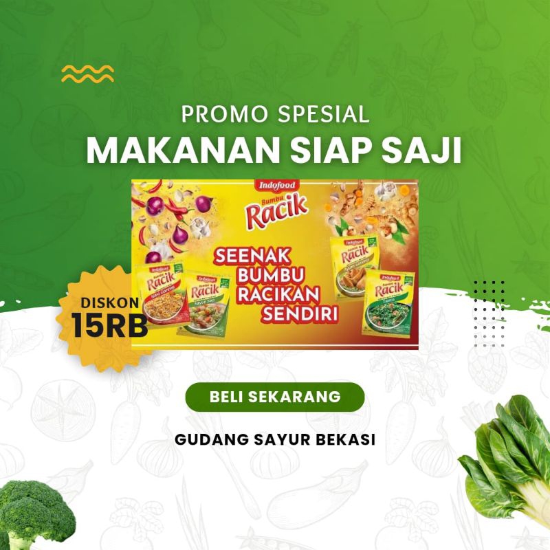 

Bumbu Racik (Ayam Goreng/Ikan Goreng/Sayur Asem/Sayur Sop/Sayur Lodeh/Tempe Goreng)