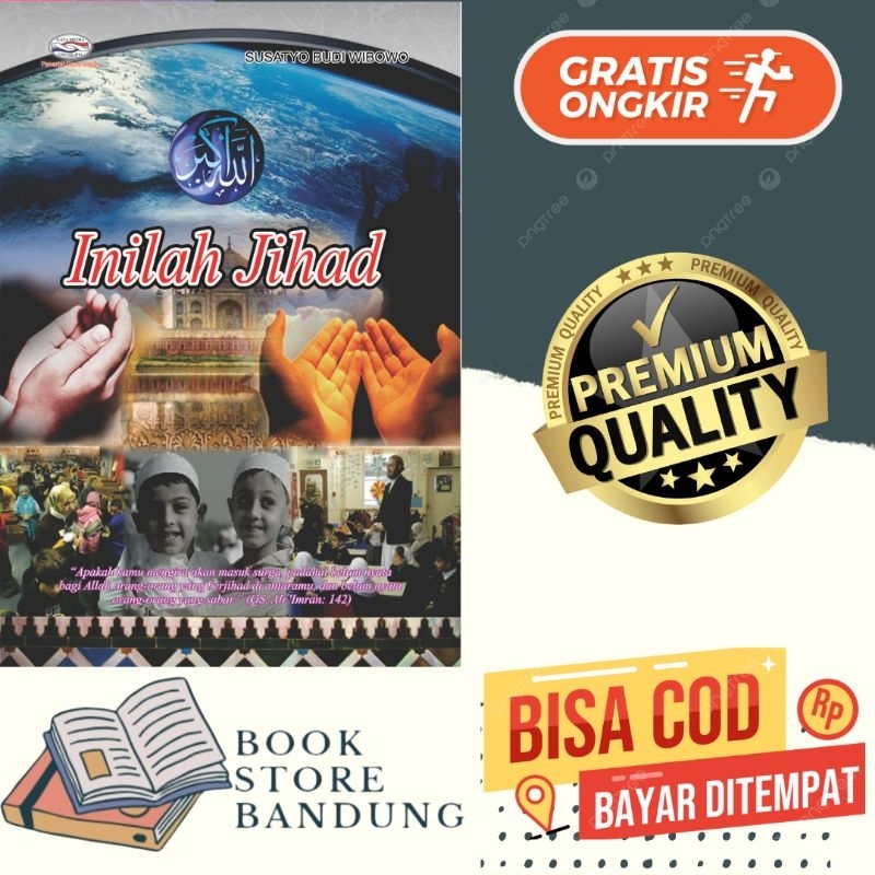 BUKU INILAH JIHAD .Susatyo Budi Wibowo