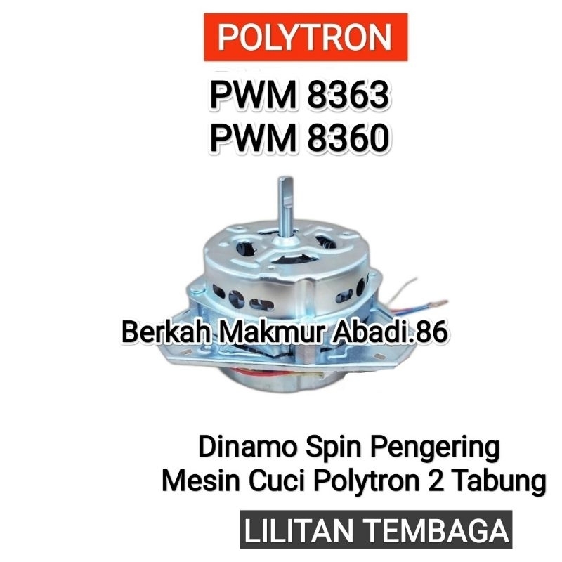 Dinamo Pengering Mesin Cuci POLYTRON PWM 8363 / PWM 8360 Spin Mesin Pengering Polytron Pwm 8363 Pwm 