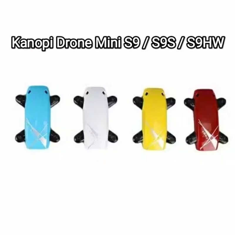 Kanopi Drone Mini S9 / S9W / S9HW
