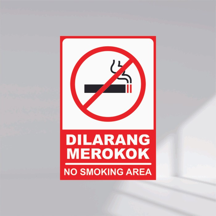 

STIKER DILARANG MEROKOK / NO SMOKING AREA - PRINT UV