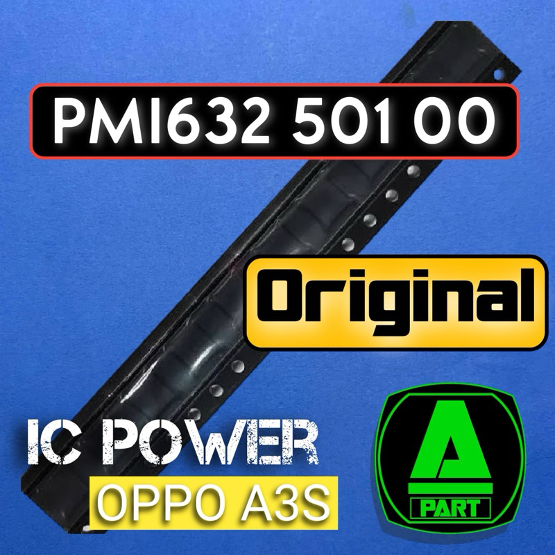 IC POWER PMI632-50100 OPPO A5 PMI632-501 PMI 632-50100 ORINEW