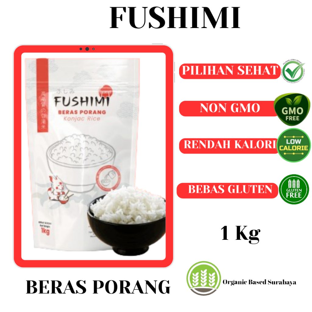 

Beras Porang Fushimi Kemasan 1kg, Rendah Kalori, Cocok untuk Diet, Instan