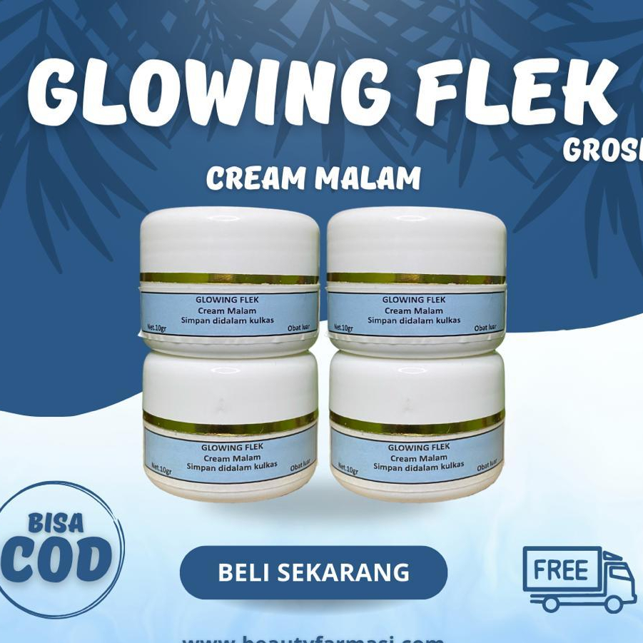 GROSIR !!! TERLARIS GLOWING FLEK CREAM MALAM || Glowing Flek / Cream Flek / Cream Malam Untuk Flek H