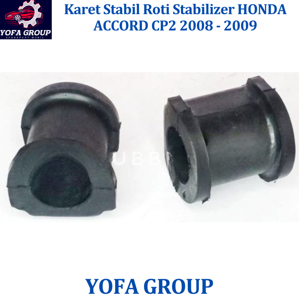 SPAREPART MOBIL Karet Stabil Roti Stabilizer HONDA ACCORD CP2 2008 - 2012