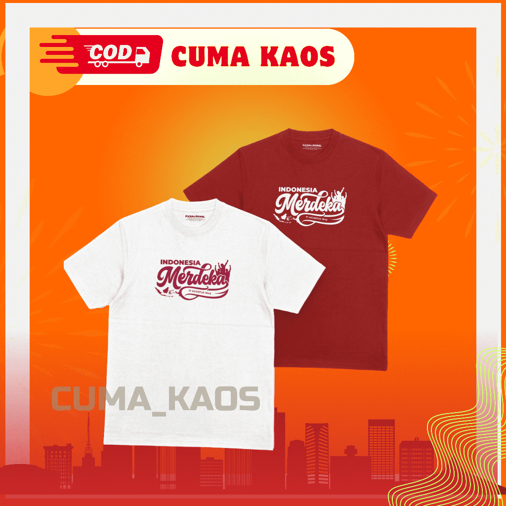 Kaos Indonesia Merdeka "Indonesia Merdeka" - Kaos Kemerdekaan Indonesia / Kaos Agustusan