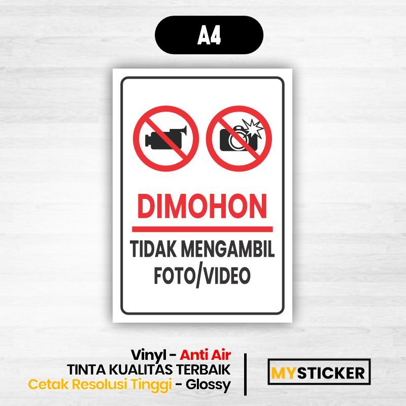 

Stiker dilarang memotret dilarang foto Vinyl anti air ukuran A4