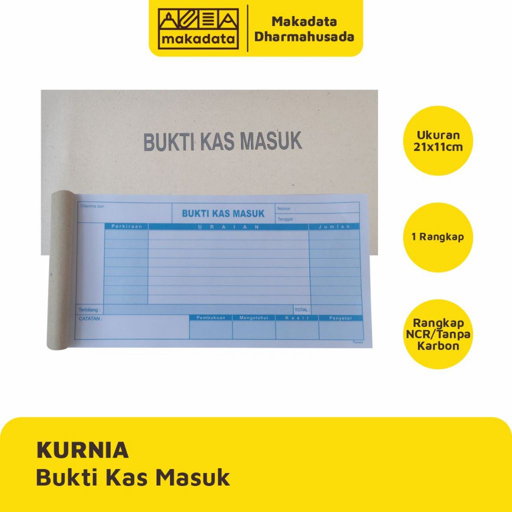 

BUKTI KAS MASUK 1/3 FOLIO RANGKAP 1 KURNIA (1 PCS)