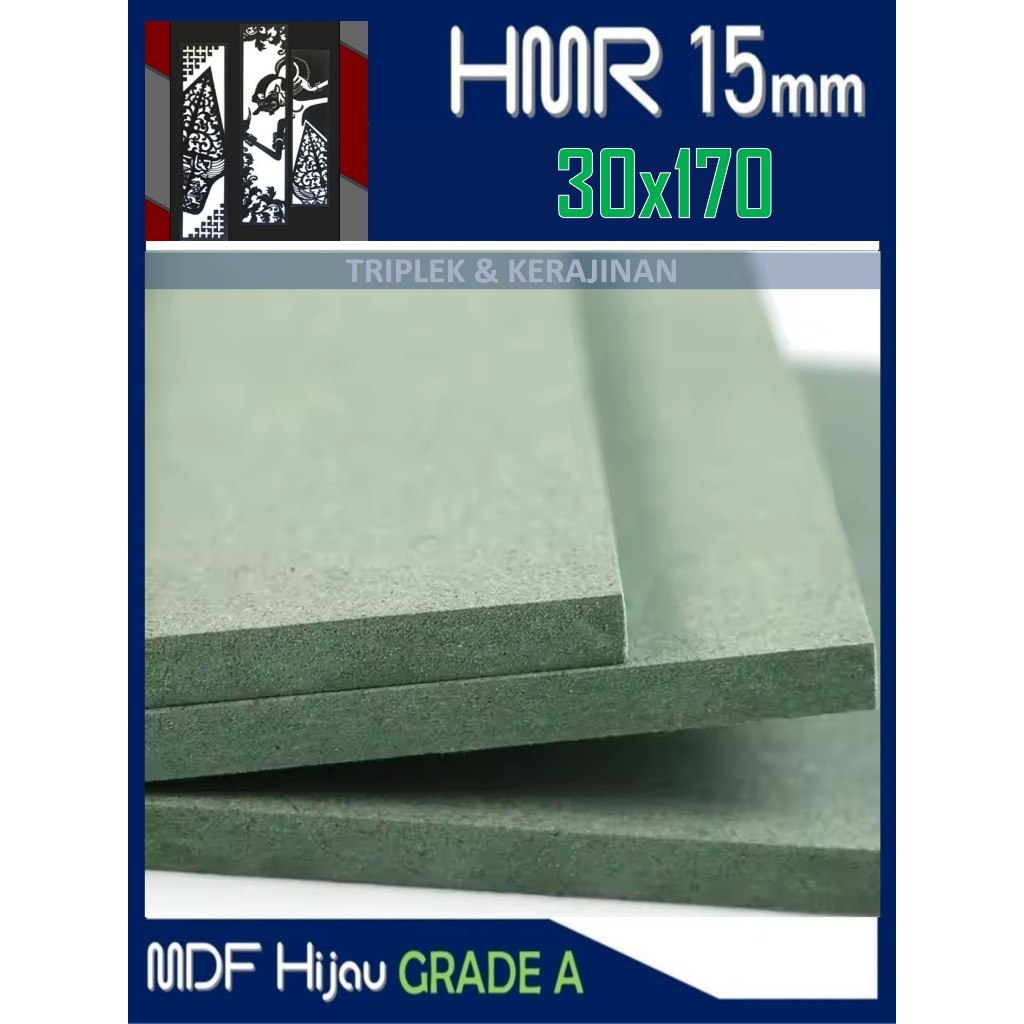 HMR 15mm | MDF HIJAU 15mm 30x170 cm HMR Board 15 mm 30 x 170 | 170x30 | 170 x 30 cm