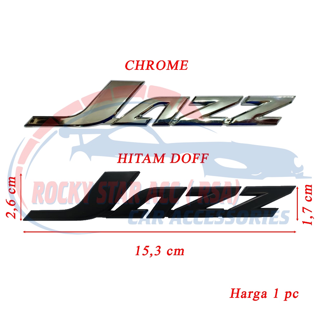 Emblem Mobil Honda Jazz Tulisan JAZZ 2008 - 2013 Bagasi
