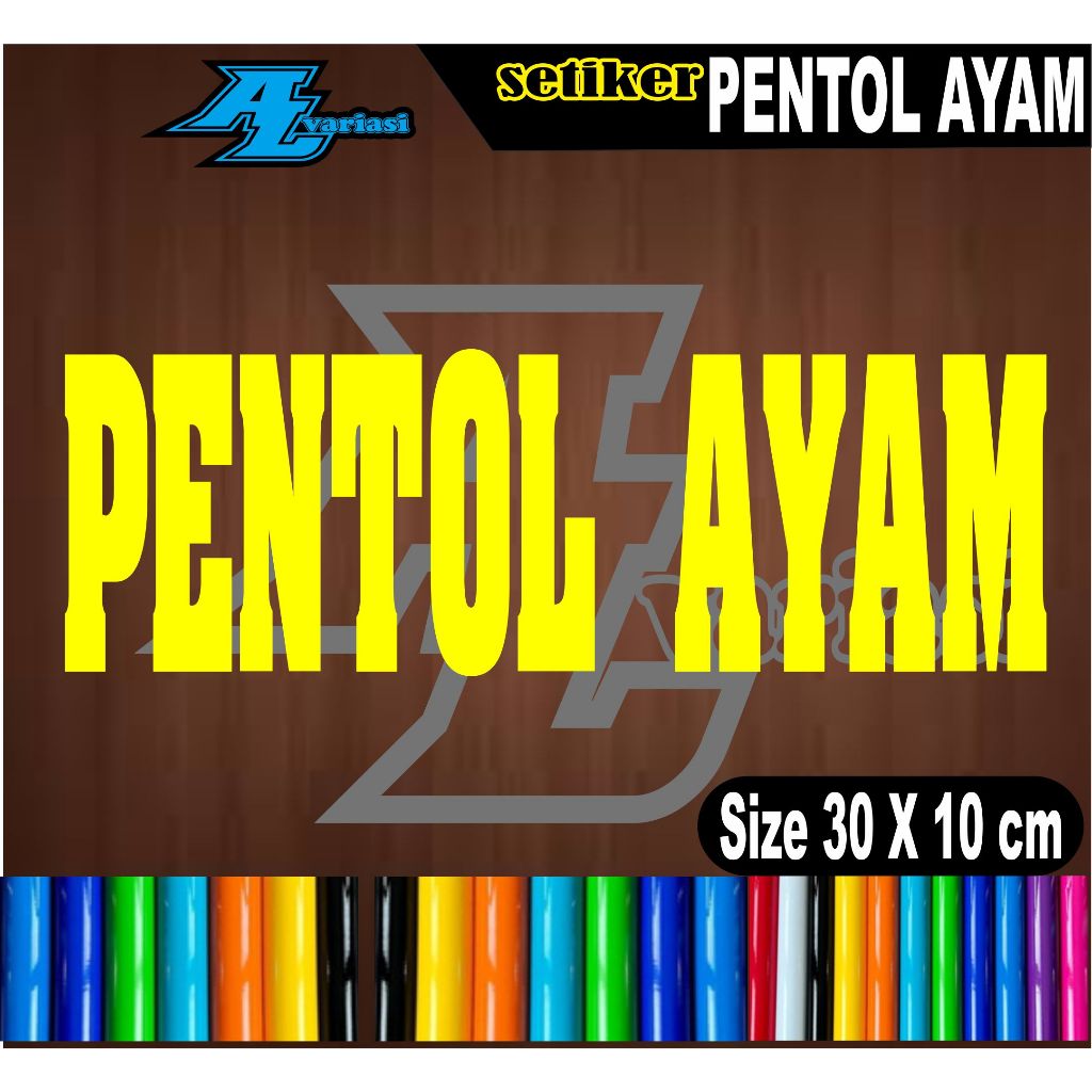 

CUTTING SETICKER TULISAN PENTOL AYAM DENGAN UKURAN 30X10 WARNA UKURAN BISA REQUEST