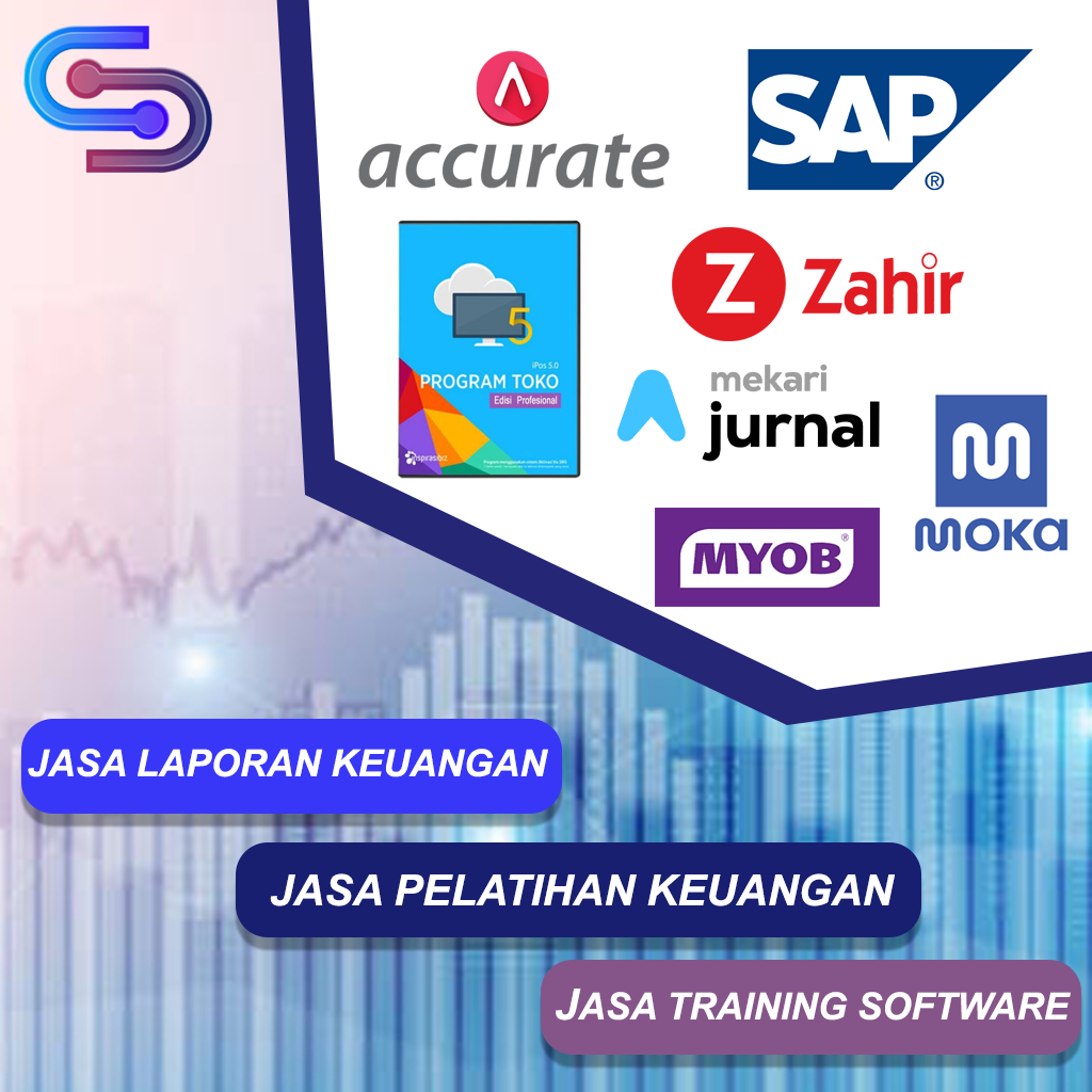 JASA PEMBUATAN LAPORAN KEUANGAN TRAINING COURSE ACCURATE IPOS ZAHIR SAP MYOB JURNAL MAKO JASA PELATI