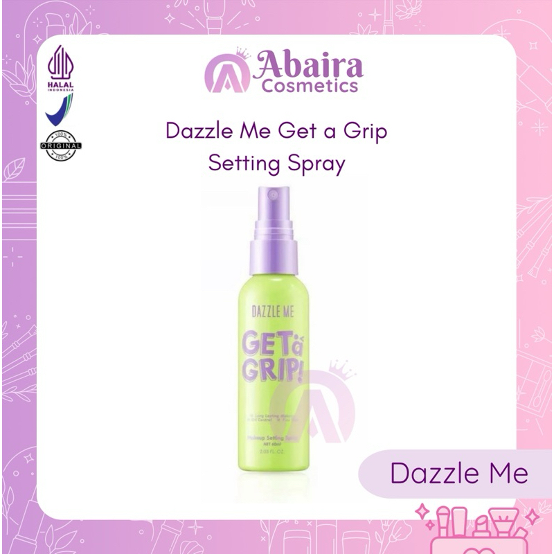 DAZZLE ME - Get a Grip! Makeup Setting Spray Dazzle Me