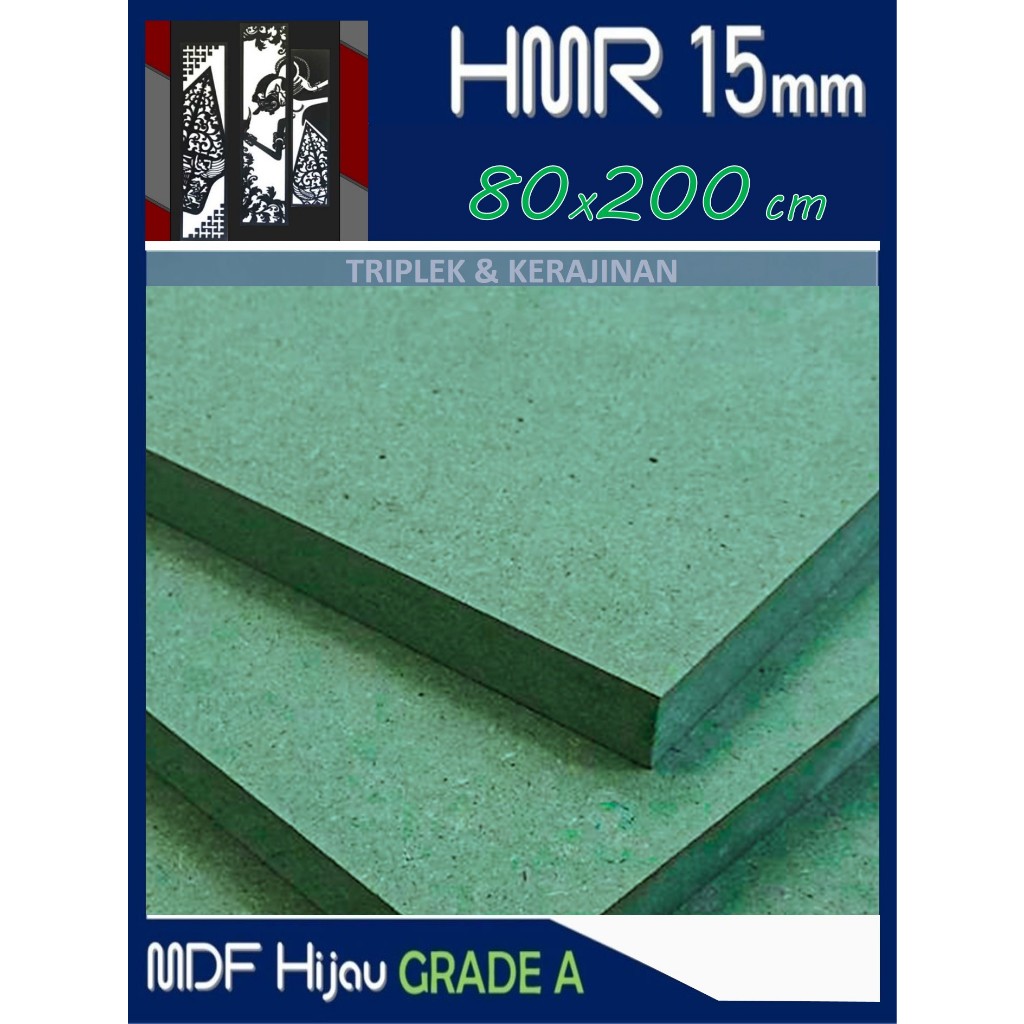 HMR 15mm | MDF HIJAU 15mm 80x200 cm HMR Board 15 mm 80 x 200 | 200x80 | 200 x 80 cm