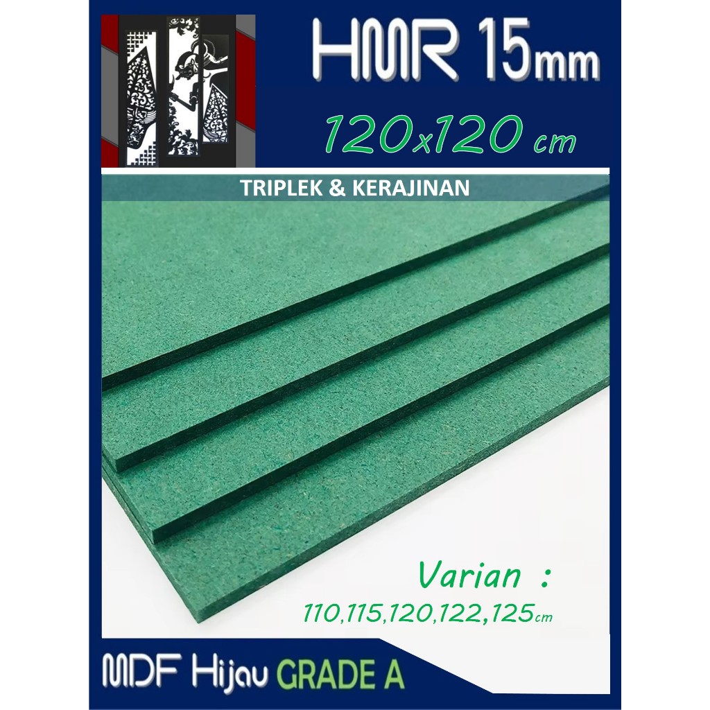 HMR 15mm | MDF HIJAU 15mm 120x120 cm HMR Board 15 mm 120x120cm | 120 x 120 cm