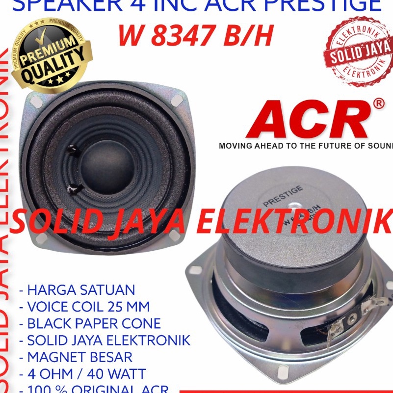 TERKENAL SPEAKER ACR 4 INC W 8347 BH WOOFER ACR PRESTIGE 4 OHM 4W INCH IN W8347BH 4 WATT W MURNI W83