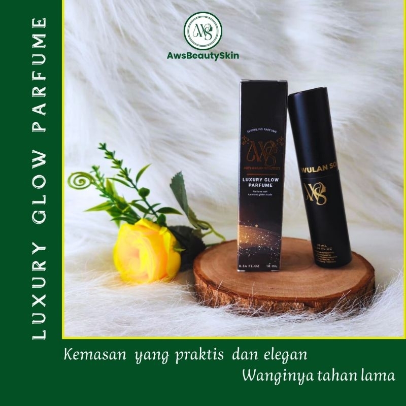 LUXURY GLOW PARFUME AWS BEAUTY SKIN