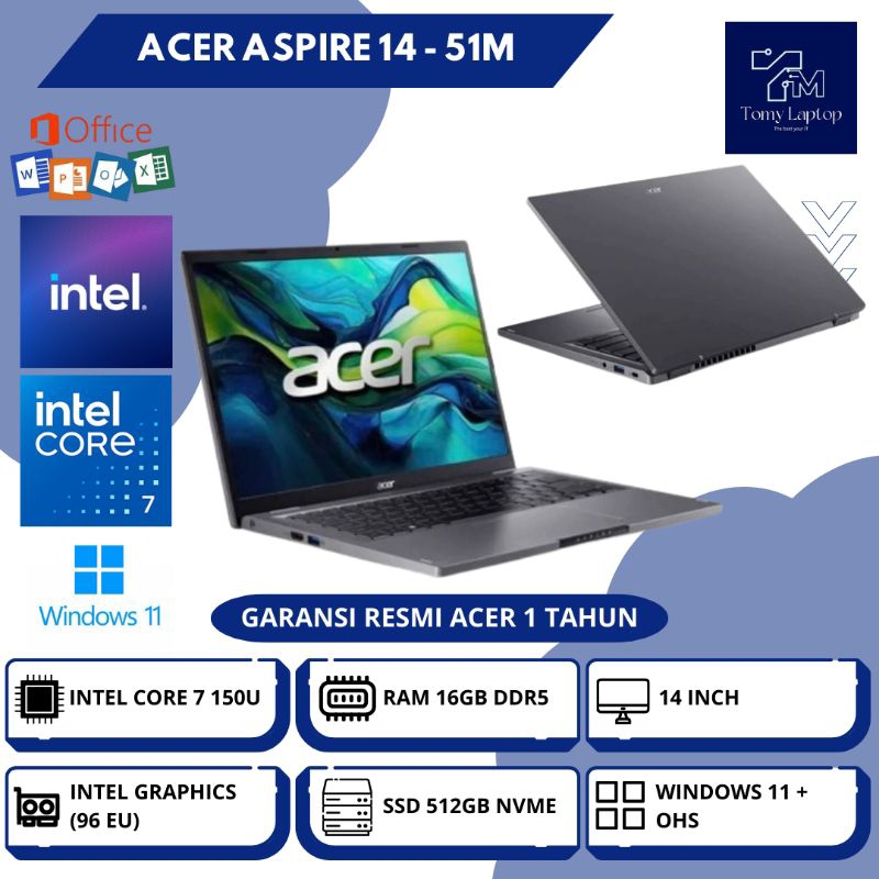 LAPTOP BARU ACER ASPIRE 14/ INTEL CORE 7 150U/ RAM 16GB DDR5/ SSD 512GB NVME/ 14INCH - 51M