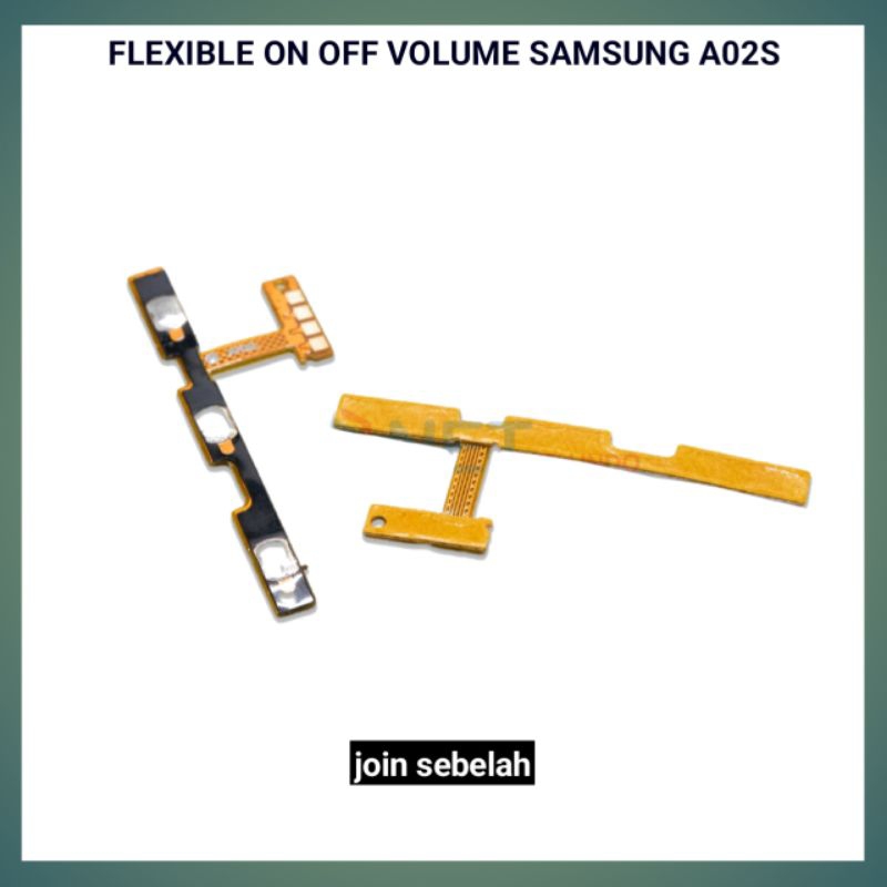FLEXIBLE ON OFF VOLUME SAMSUNG A02S TOMBOL DALAM POWER SAMSUNG A02S