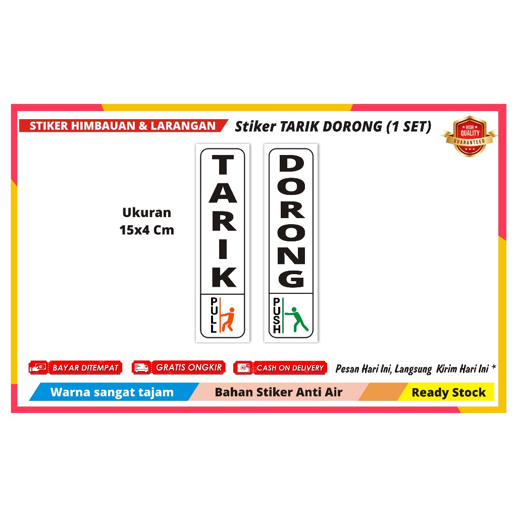 

STIKER TARIK DORONG (1 SET)