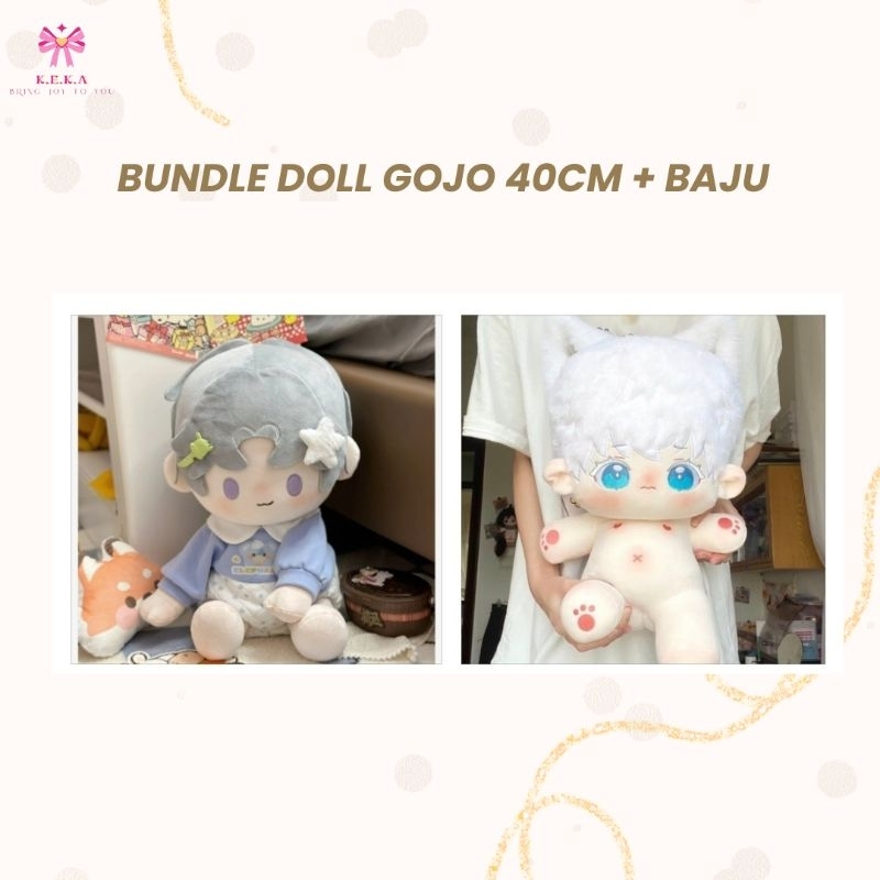 (BOOKED-JANGAN DI CO KECUALI YBS) BUNDLE 40CM DOLL GOJO + BAJU