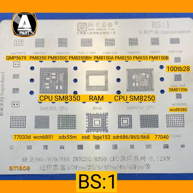 PLAT BGA CETAKAN AMAOE  BS:1 SM8250 SM8350 QMP5679  PM8350 PM8350C PM8350BH PM8150A PM8250 PMX55 PM8