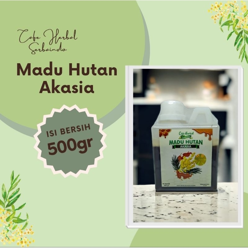 

Cafe Herbal Serbaindo Madu Hutan Akasia 500gr