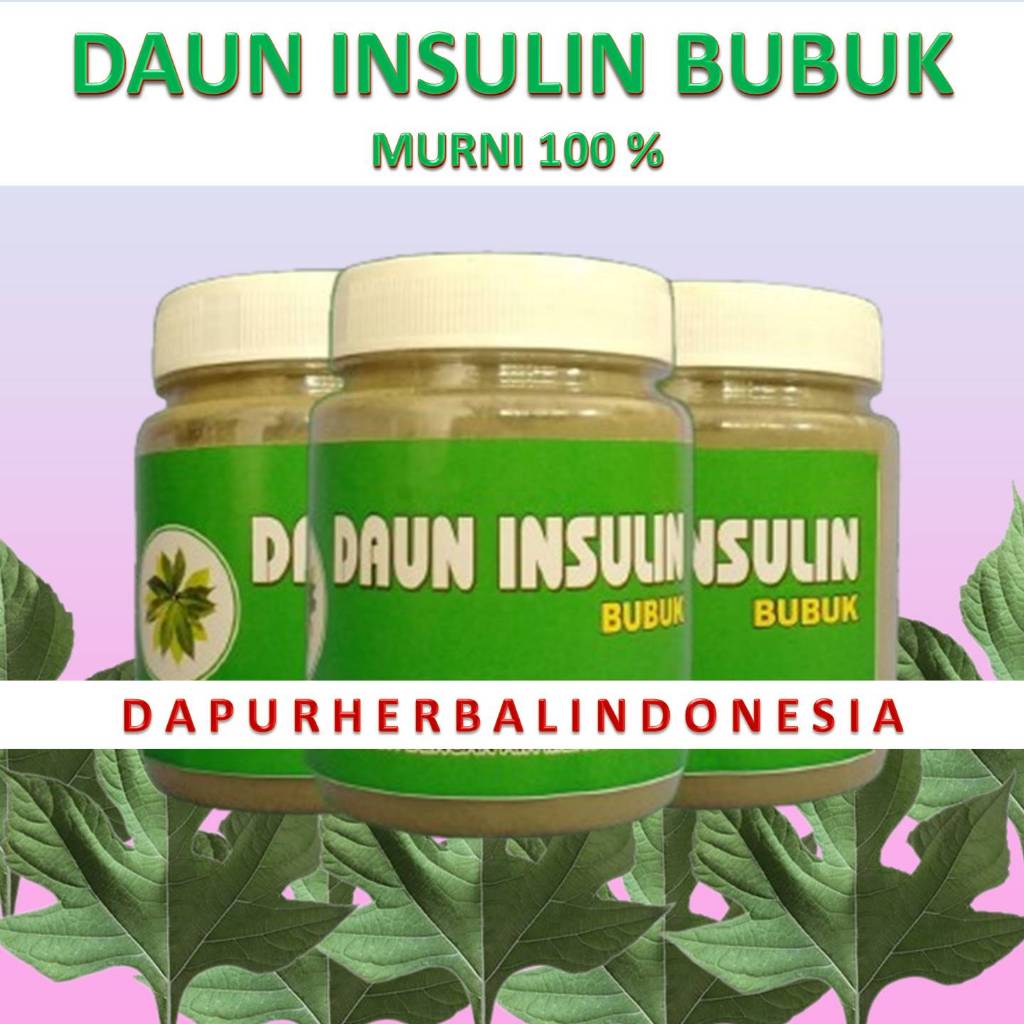 

DAUN INSULIN BUBUK MURNI