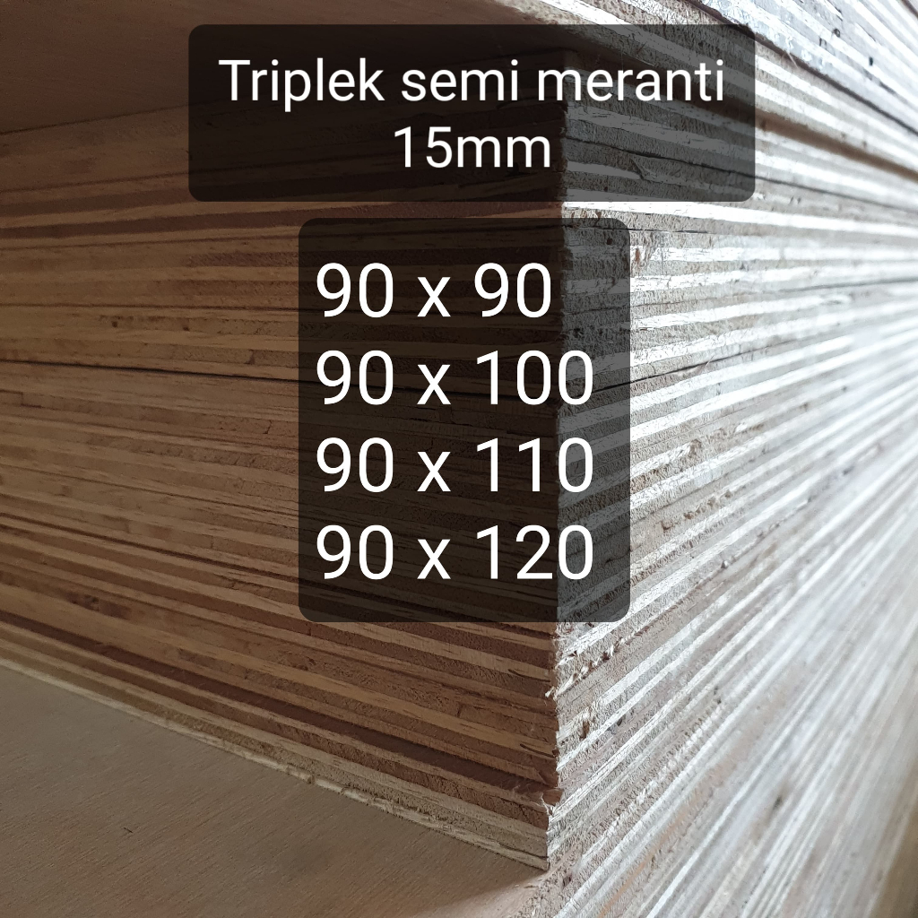 Triplek custom semi meranti 15mm plywood multiplek halus 2 sisi lebar 90 cm