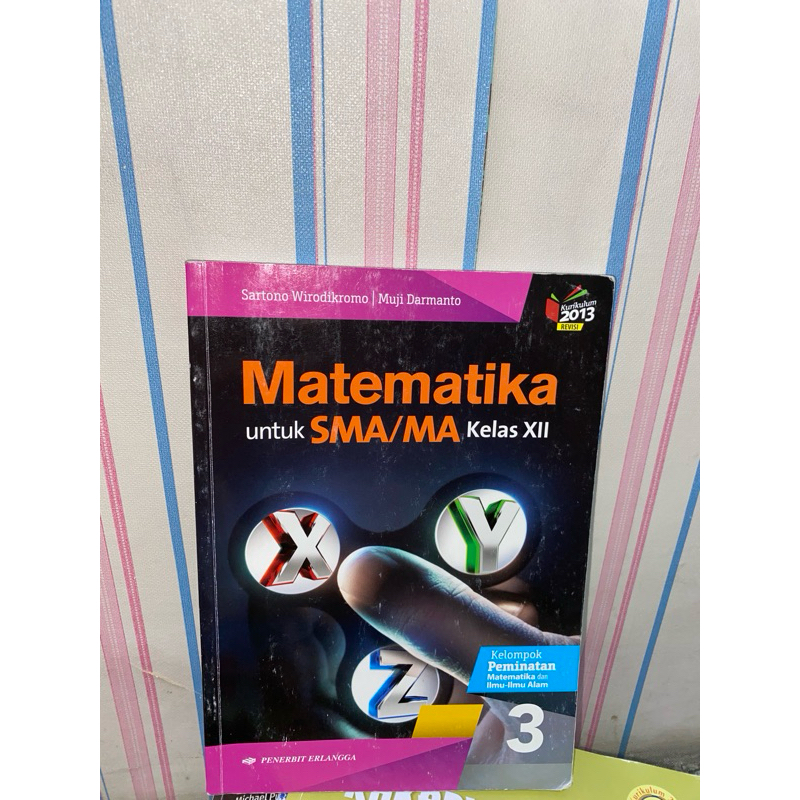 

MATEMATIKA PEMINATAN KELAS 12 PENERBIT ERLANGGA