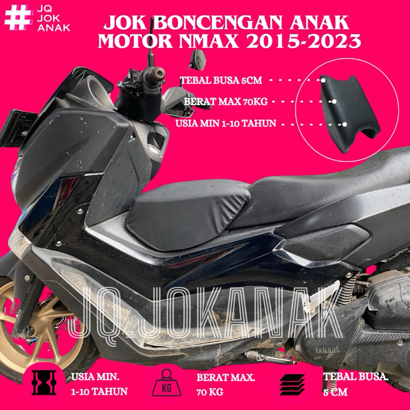 Jok Boncengan Anak Jumbo Nmax 2015-2022 Dudukan Anak Motor Nmax 2015 Sampai 2022 PREMIUM