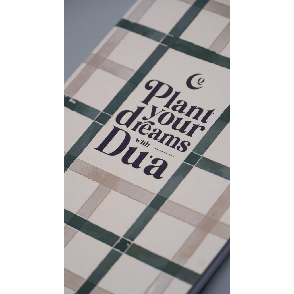 

Qalby Movement Plant Your Dream with Dua