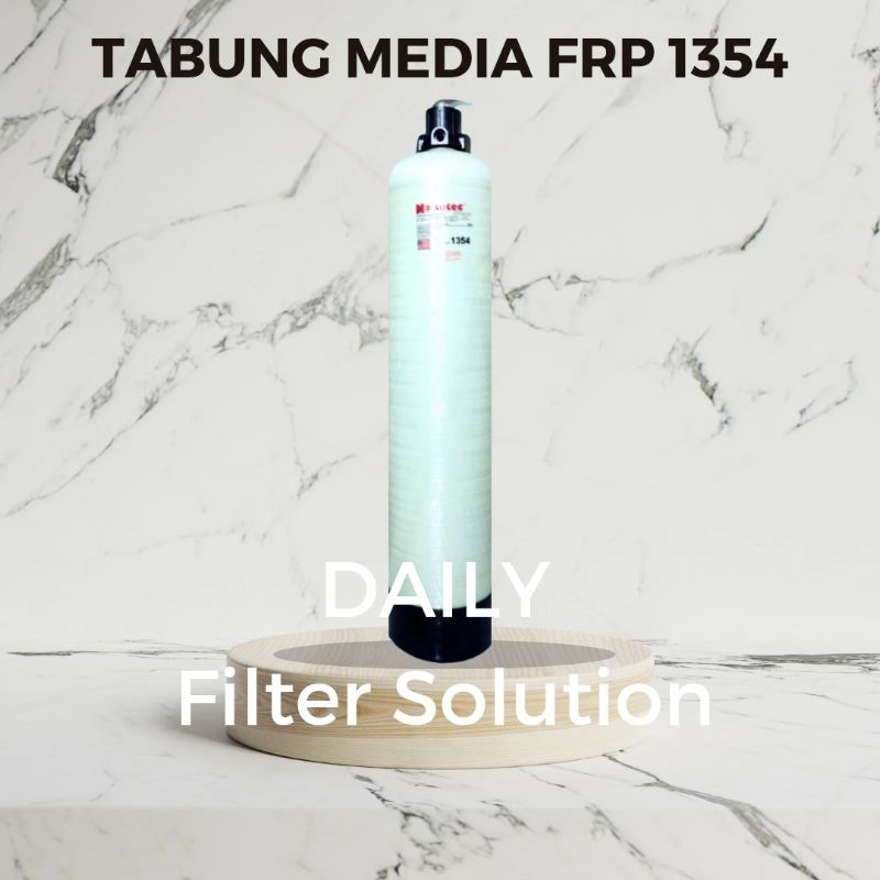 Tabung Air FRP 1354 / Tabung Media FRP 1354 / Tabung Filter Air PAM Sumur