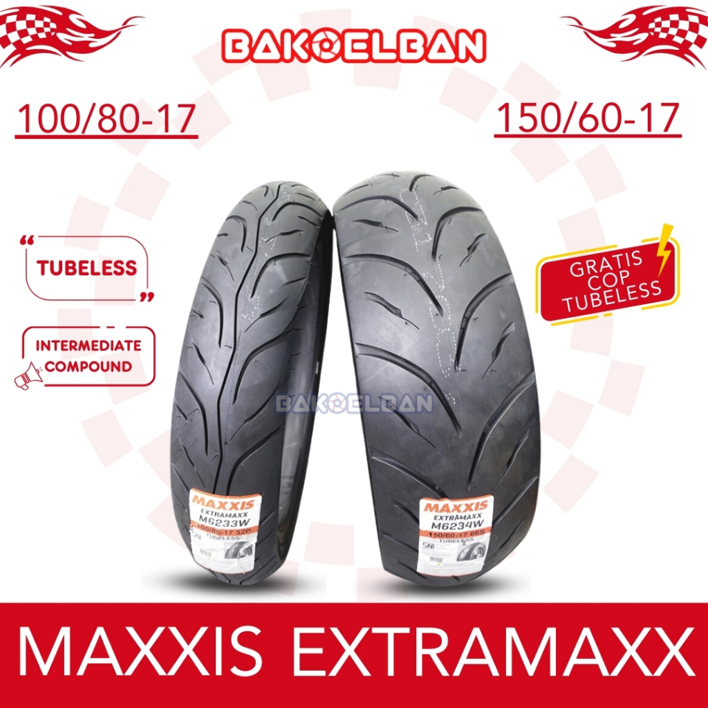 PAKET BAN MAXXIS EXTRAMAXX 100/80-17 & 150/60-17