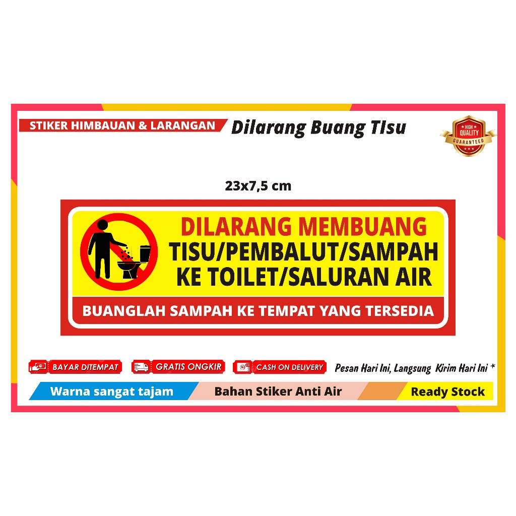 

STIKER DILARANG BUANG TISU