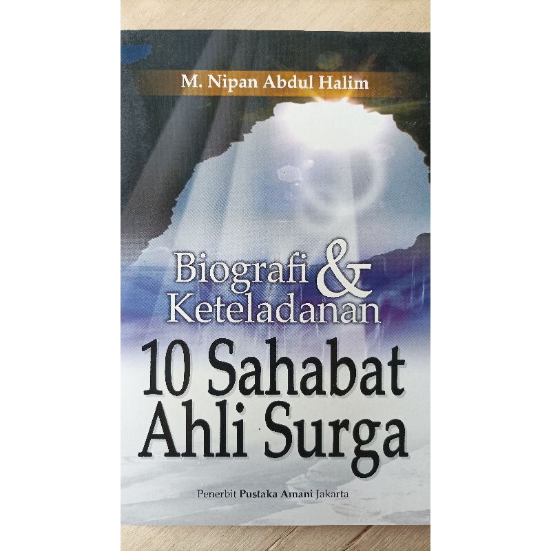 10 Sahabat Dijamin Masuk Surga