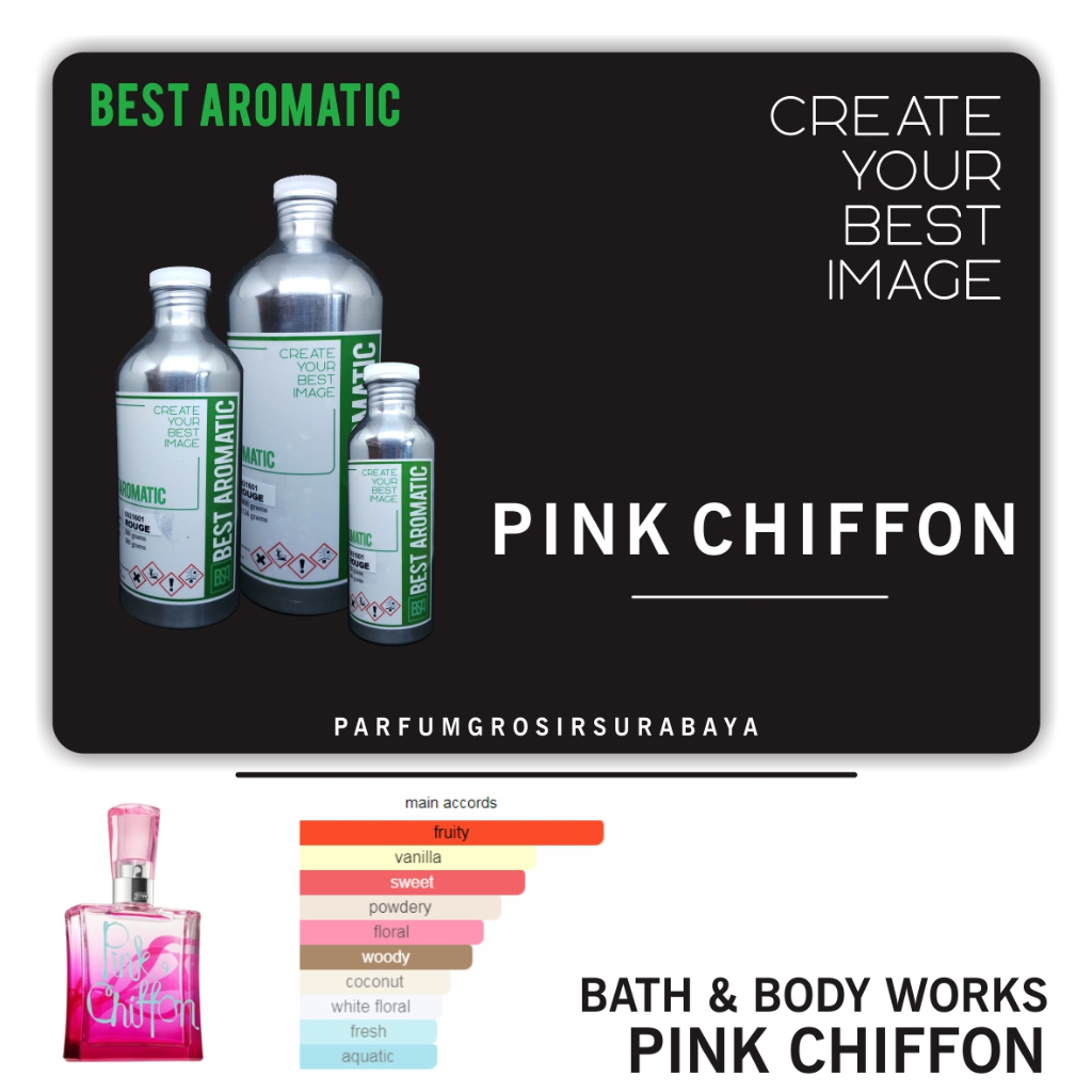 PINK CHIFFON by Best Aromatic