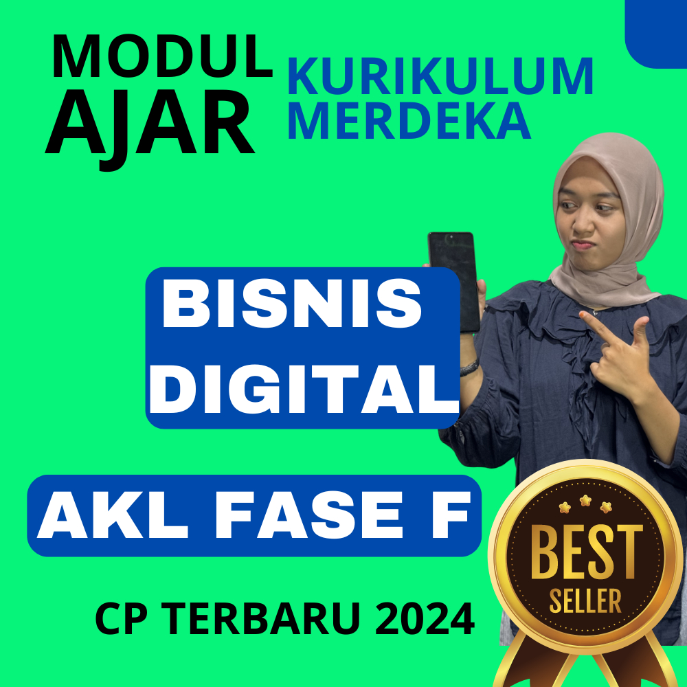 

MODUL AJAR Bisnis Digital AKL Fase F