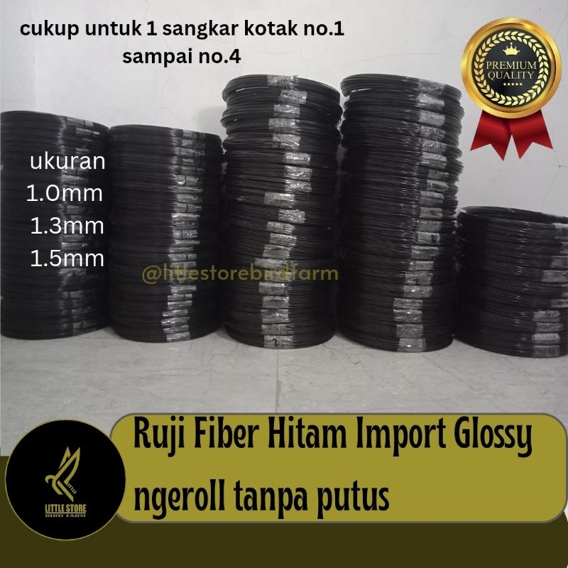 Ruji Fiber Hitam Import Glossy ngeroll full tanpa putus Ruji fiber sangkar import ruji fiber 1mm 1,3