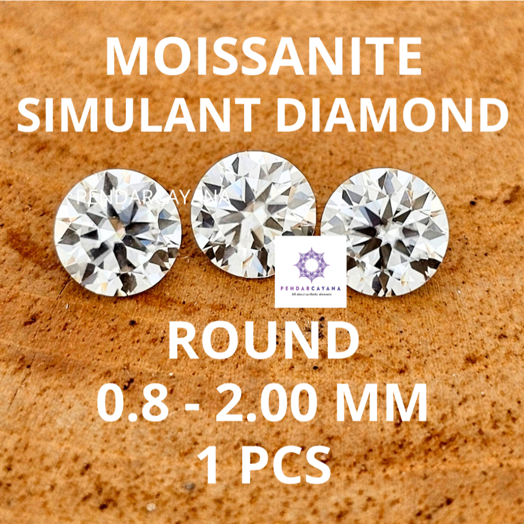 MOISSANITE SIMULANT DIAMOND 0.8 - 2 MM ROUND WHITE / 1 PCS