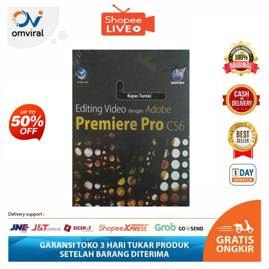 Buku Kupas Tuntas editing video dengan Adobe premiere Pro cs6
